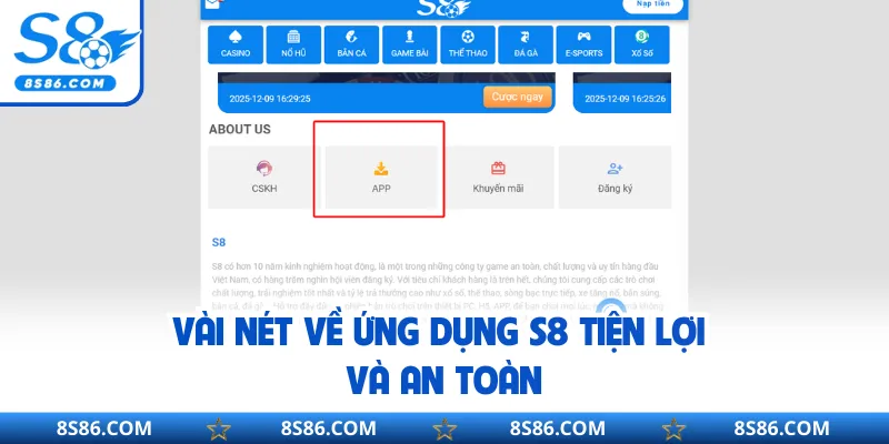 Vài nét về ứng dụng S8 tiện lợi và an toàn